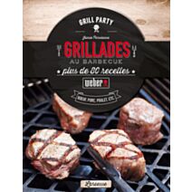 Livre de recettes : Grillades au barbecue - WEBER