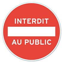 Disque "Interdit public" PVC adhésif Ø 280mm  - CHAPUIS