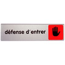 Plaquette 170x45mm plexi couleur "défense d'entrer" - NOVAP