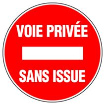 Disque diamètre 300 mm rigide "voie privée sans issue" - NOVAP