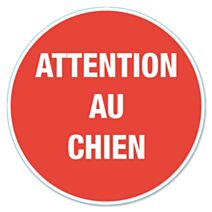 Disque de signalisation "attention au chien" - CHAPUIS